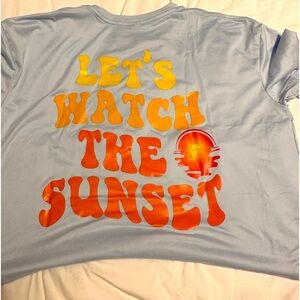 let’s watch the sunset shirt